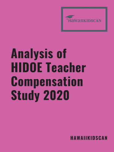 Analysis of HIDOE Teacher Compensation Study