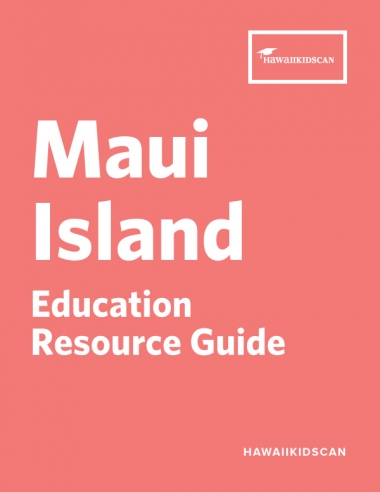 Education Resource Guide: Maui Island